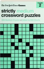 THE NEW YORK TIMES GAMES STRICTLY MEDIUM CROSSWORD PUZZLES, VOLUME 2