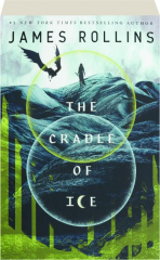 THE CRADLE OF ICE