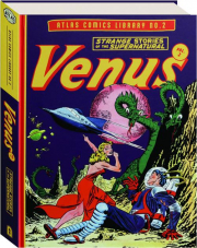 ATLAS COMICS LIBRARY, VOL. 2: Venus