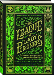 THE LEAGUE OF LADY POISONERS