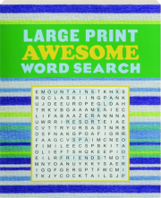 LARGE PRINT AWESOME WORD SEARCH