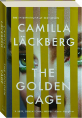 THE GOLDEN CAGE