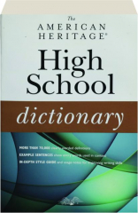 THE AMERICAN HERITAGE HIGH SCHOOL DICTIONARY