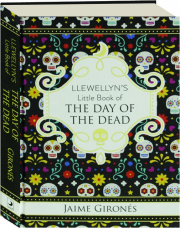 LLEWELLYN'S LITTLE BOOK OF THE DAY OF THE DEAD