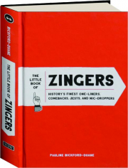 THE LITTLE BOOK OF ZINGERS
