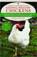 PROVEN TECHNIQUES FOR KEEPING HEALTHY CHICKENS