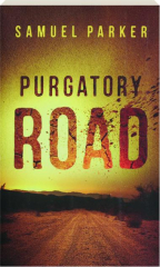 PURGATORY ROAD