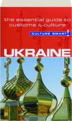 UKRAINE: Culture Smart!
