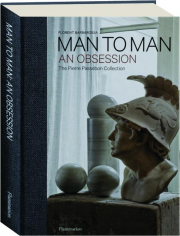 MAN TO MAN: An Obsession