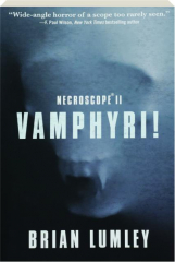 VAMPHYRI! Necroscope II
