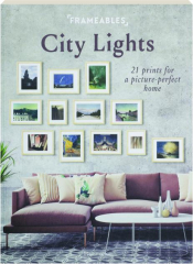 CITY LIGHTS: Frameables