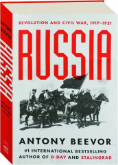 RUSSIA: Revolution and Civil War, 1917-1921