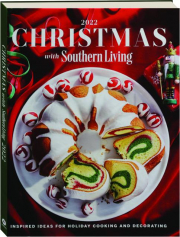 CHRISTMAS WITH SOUTHERN LIVING 2022