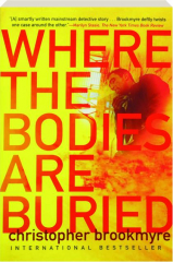 WHERE THE BODIES ARE BURIED