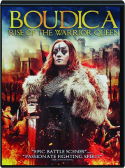 BOUDICA: Rise of the Warrior Queen