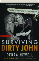 SURVIVING DIRTY JOHN: My True Story of Love, Lies, and Murder