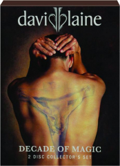 DAVID BLAINE: Decade of Magic