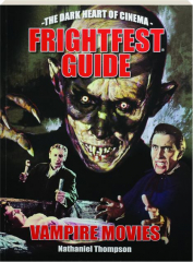 FRIGHTFEST GUIDE TO VAMPIRE MOVIES