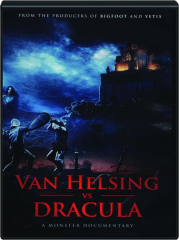 VAN HELSING VS. DRACULA