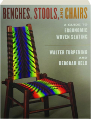 BENCHES, STOOLS, AND CHAIRS: A Guide to Ergonomic Woven Seating