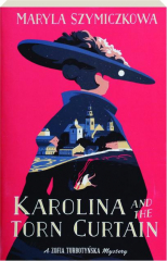 KAROLINA AND THE TORN CURTAIN
