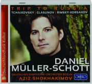 DANIEL MULLER-SCHOTT: Trip to Russia