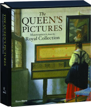 THE QUEEN'S PICTURES: Masterpieces from the Royal Collection