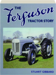 THE FERGUSON TRACTOR STORY