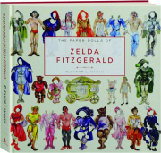 THE PAPER DOLLS OF ZELDA FITZGERALD