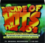 DECADE OF HITS: The 40's