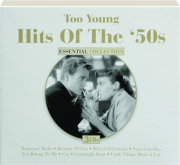 TOO YOUNG: Hits of the '50s