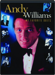 ANDY WILLIAMS: My Favorite Duets