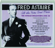 FRED ASTAIRE: All the Hits and More