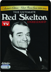 THE ULTIMATE RED SKELTON UNRELEASED