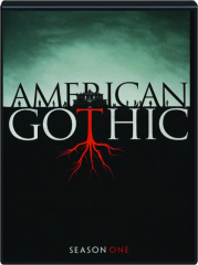 AMERICAN GOTHIC: Season One