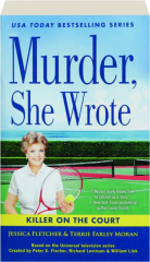 KILLER ON THE COURT: Murder, She Wrote
