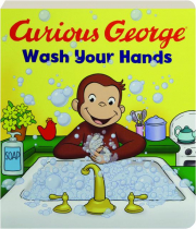 CURIOUS GEORGE: Wash Your Hands