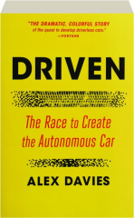 DRIVEN: The Race to Create the Autonomous Car
