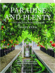PARADISE AND PLENTY: A Rothschild Family Garden