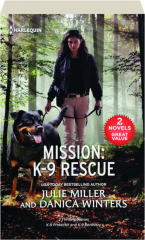 MISSION: K-9 Rescue