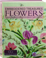 FLOWERS: Embroidered Treasures