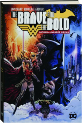 THE BRAVE AND THE BOLD: Batman and Wonder Woman