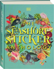 The Forests, Fairies and Fungi Sticker Anthology [Book]