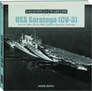 USS SARATOGA (CV-3): Legends of Warfare
