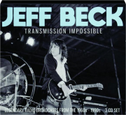 JEFF BECK: Transmission Impossible