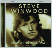 STEVE WINWOOD: Rough Hill Festival