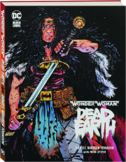 WONDER WOMAN: Dead Earth