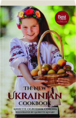 THE NEW UKRAINIAN COOKBOOK