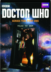 DOCTOR WHO: Series Ten, Part One