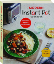 MODERN INSTANT POT COOKBOOK